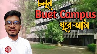 BUET Campus Tour [upl. by Matteo]