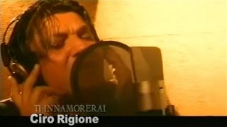 Ciro Rigione  Ti innamorerai Official Video [upl. by Ahsot]