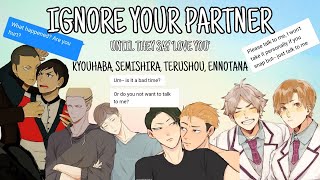 Ignore Your Partner  Boyfriend Challenge part 12  Kyouhaba Semishira Haikyuu Texts [upl. by Okun479]