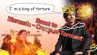 React to Marauda  Crown of Torment [upl. by Guido73]