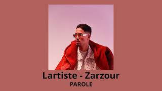 Lartiste  Zarzour Parole [upl. by Rancell]