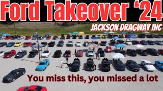 Ford Takeover 24  Jackson Dragway INC [upl. by Netsrik91]