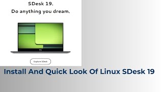 Install Linux SDesk and Quick Look [upl. by Haduhey432]