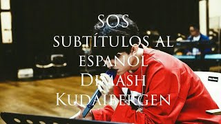 SOS Dun Terrien En Détresse  Dimash Kudaibergen subtitulado al español [upl. by Anileuqcaj937]