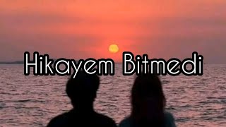 Can Bonomo  Hikayem Bitmedi lyrics [upl. by Drexler26]