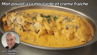 Poulet à la moutarde et crème fraîche [upl. by Richards]