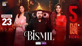 Bismil Episode 23  Digitally Presented by Sensodyne amp Vince Care  6 Nov 2024 Eng Sub  ARY [upl. by Neelrihs394]