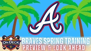 Atlanta Braves Spring Training Preview and Offseason Recap [upl. by Rafaela997]