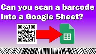 Can you scan a barcode into a Google Sheet [upl. by Trudnak140]