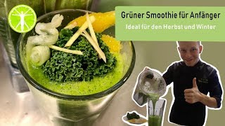 Grüner Smoothie für Anfänger im Herbst und Winter Gesunde Ernährung  Abnehmen Gesundheit  Fitness [upl. by Acirehs]