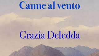 Canne al vento by Grazia DELEDDA read by Enrica Giampieretti Part 12  Full Audio Book [upl. by Menides]