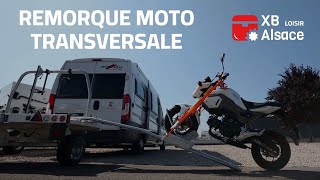 Remorque moto transversale  XB Alsace [upl. by Raskind357]