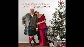 Track 7 Balulalow Scottish Lullaby A Celtic Classical Christmas [upl. by Suter]