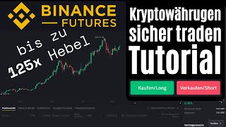 Binance Futures Trading Tutorial ✅ Schritt für Schritt Anleitung [upl. by Modern]