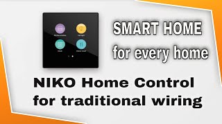 NIKO Home Control  A Smart HOME system for all Existing Houses  👍 [upl. by Fong447]