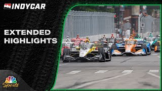 IndyCar Series EXTENDED HIGHLIGHTS Chevrolet Detroit Grand Prix  6224  Motorsports on NBC [upl. by Libnah]