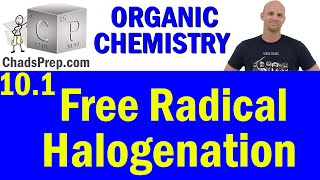 101 Free Radical Halogenation  Organic Chemistry [upl. by Lasiaf]