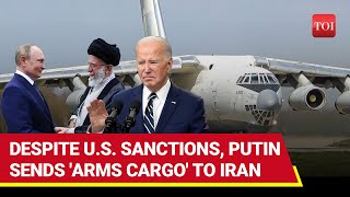 Putin Sends US Sanctioned Arms Cargo Plane To Iran Supplies Arrive Amid Revenge Strike Prep [upl. by Dunham158]