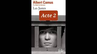 2  Les justes de Albert Camus  acte 2  livre audio [upl. by Eduardo334]