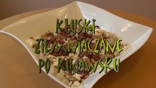 Kluski ziemniaczane po kujawsku  Smakkujawpl HD [upl. by Eiryk]