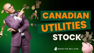 Canadian Utilities Stock Analysis and Insights  Smart Money Dumb Money Show [upl. by Anitsyrk]