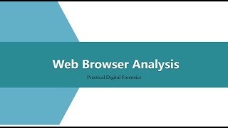 Web Browser Analysis Using Autopsy  Practical Digital Forensics [upl. by Newfeld]