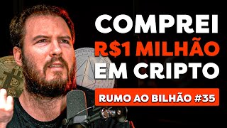 COMPREI R1 MILHÃO EM ETHER ETHEREUM  RUMO AO BILHÃO 35 [upl. by Imefulo]