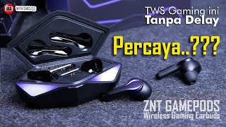 Review ZNT Gamepods TWS Gaming Dengan Desain Keren Tapi Latency dan Suaranya [upl. by Costello]