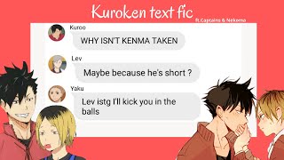 Why isnt Kenma taken Kuroken l haikyuu text fic [upl. by Eeryk]