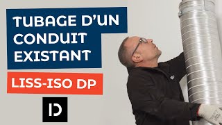 Tubage dun conduit existant avec un conduit souple isolé LISSISO DP de Poujoulat  Dixneuf [upl. by Ermine]