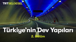 Türkiye’nin Dev Yapıları  Avrasya Tüneli  TRT Belgesel [upl. by Aerdnak]