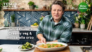 Tesco and Jamie Olivers Creamy Veg and Mozzarella Orzo [upl. by Nealy]