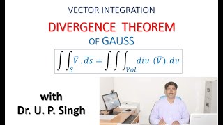 Gauss Divergence Theorem [upl. by Alludba]