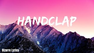 Fitz and the Tantrums  HandClap Lyrics Video [upl. by Elyad]