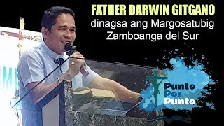 Father Darwin dinagsa ang Margosatubig Zamboanga del Sur [upl. by Akinal]