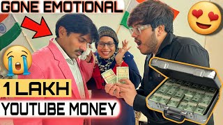 Giving 1 Lakh To My Father 🔥 YOUTUBE MONEY [upl. by Three]