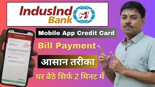 Indusind Bank Mobile Banking Credit Card Bill Payment  Indusind Bank Credit Card Payment Kaise Kare [upl. by Odysseus]