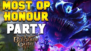 THE MOST OP HONOR MODE Party Comp for Baldurs Gate 3 [upl. by Nipahc103]