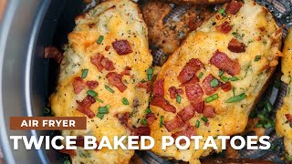 Air Fryer Twice Baked Potatoes  Air Fryer Baked Potatoes [upl. by Elam]