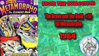 Brave and the Bold 57 1st Appearance of Metamorpho [upl. by Nosaes]