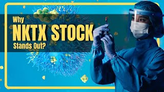 On the Biotech Rise Why NKTX Stocks Stand Out on the Horizon [upl. by Bowes]