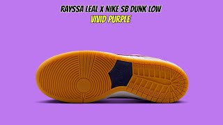 Rayssa Leal x Nike SB Dunk Low Vivid Purple [upl. by Akirdnahs840]