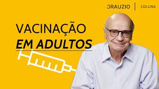 Por que adultos também precisam se vacinar [upl. by Teuton]