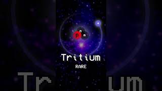 Tritium One Of The Rarest Substances On Earth shorts [upl. by Stortz401]