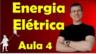 Energia Elétrica  Eletrodinâmica  Aula 4  Física para Vestibulares  Prof Marcelo Boaro [upl. by Kidder]