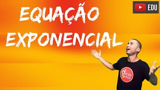 Aprenda Agora  Equação Exponencial  Função Exponencial [upl. by Ayatal166]