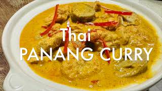 Panang Curry  homemade authentic Panang Curry [upl. by Eceinhoj134]