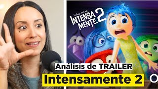 PSICOLOGA ANALIZA TRAILER quotINTENSAMENTE 2quot  ¿Nuevas emociones [upl. by Roxine]