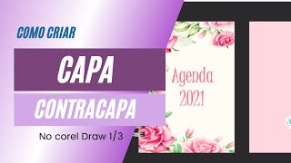 CRIAÇÃO DE UM ARQUIVO DE AGENDA  13 Capa e Contracapa [upl. by Annahtur547]