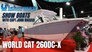 World Cat 260DCX Boat Review  The Fisherman Magazine Show Boats [upl. by Ahsinhoj]